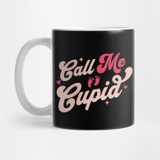 Call Me Cupid - Valentines Day Couples Pregnancy Reveal Dad Mug